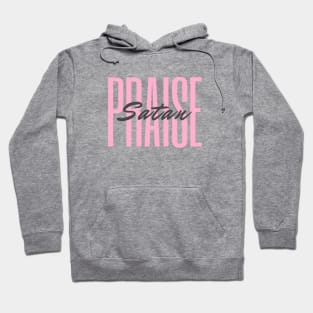 Praise Satan | Pretty Pink Hoodie